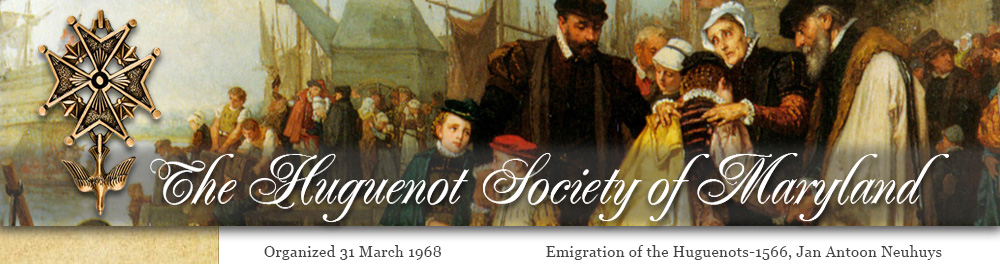 The Huguenot Society of Maryland